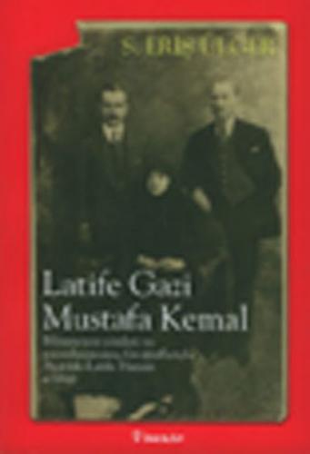 Latife Gazi Mustafa Kemal - Münzevi Kitabevi