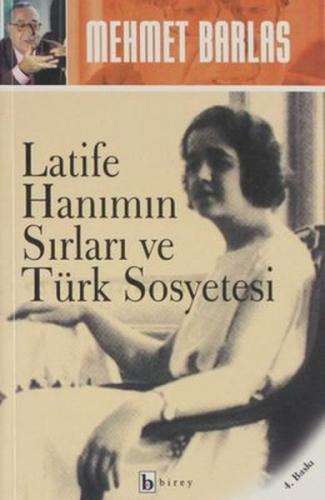 Kurye Kitabevi - Latife Hanımın Sırları ve Türk Sosyetesi