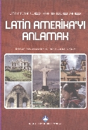 Kurye Kitabevi - Latin Amerikayı Anlamak