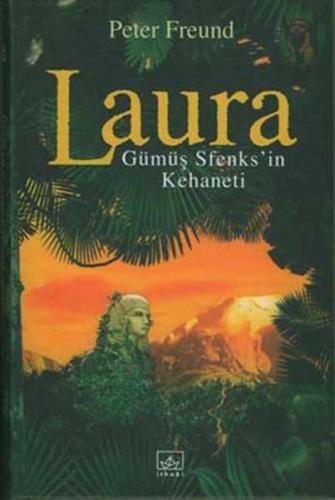 Laura Gümüş Sfenks’in Kehaneti (Ciltli) - Münzevi Kitabevi