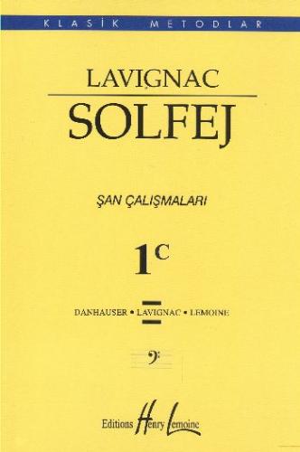 Lavignac 1C - Solfej Şan Çalışmaları