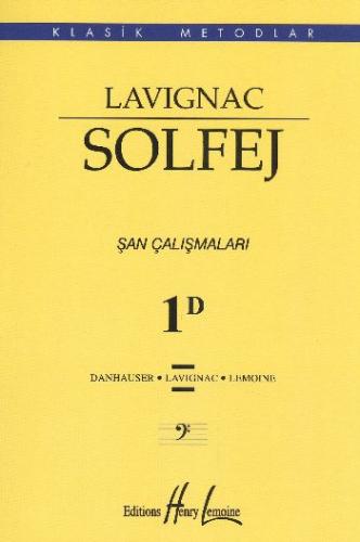 Kurye Kitabevi - IADESİZ-Lavignac Solfej 1D Şan Çalışmaları