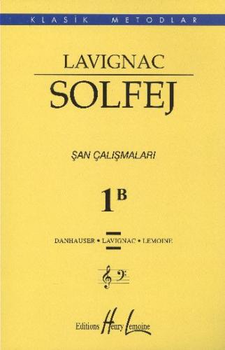 Kurye Kitabevi - IADESİZ-Lavignac Solfej 1B Şan Çalışmaları