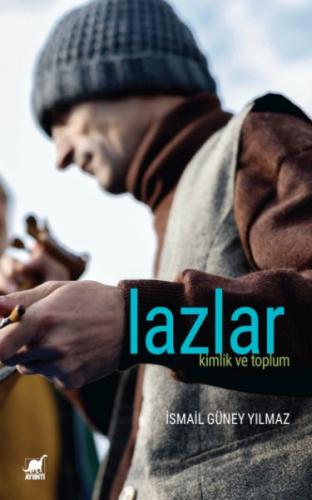 Lazlar: Kimlik ve Toplum - Münzevi Kitabevi