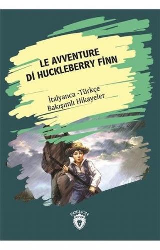 Kurye Kitabevi - Le Avventure Di Huckleberry Finn-İtalyanca Türkçe Bak