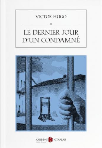 Kurye Kitabevi - Le Dernier Jour Dun Condamne