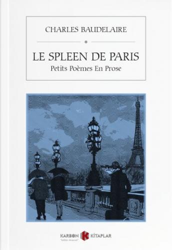 Kurye Kitabevi - Le Spleen de Paris (Petits Poemes En Prose)