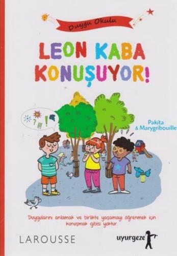 Kurye Kitabevi - Leon Kaba Konuşuyor-Duygu Okulu