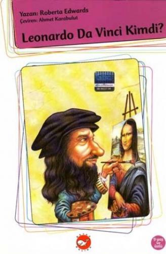Kurye Kitabevi - Kim Kimdi Dizisi-Leonardo Da Vinci Kimdi?