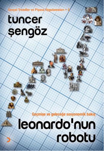 Kurye Kitabevi - Leonardonun Robotu Sosyal Trendler ve Piyasa Uygulama