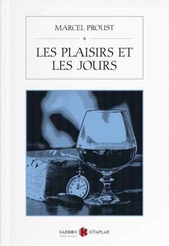Kurye Kitabevi - Les Plaisirs Et Les Jours
