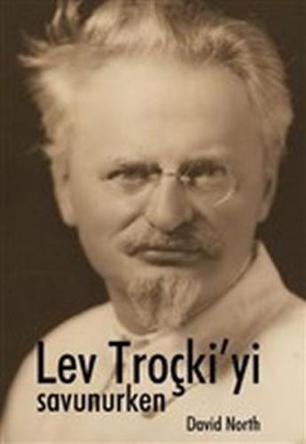 Kurye Kitabevi - Lev Troçkiyi Savunurken