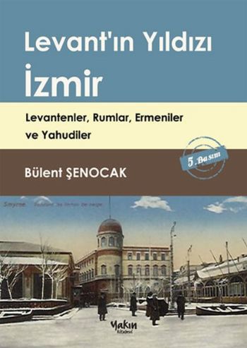 Kurye Kitabevi - Levantın Yıldızı İzmir