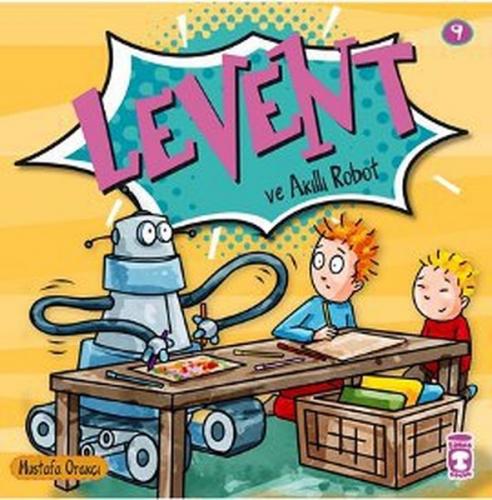 Kurye Kitabevi - Levent Minicik Levent ve Akıllı Robot