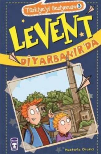 Kurye Kitabevi - Türkiyeyi Geziyorum-3 Levent Diyarbakırda-23