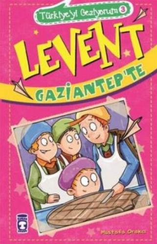 Kurye Kitabevi - Türkiyeyi Geziyorum-3 Levent Gaziantepte-24