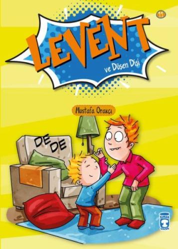 Levent Ve Düşen Dişi - Levent İlk Okuma Kitaplarım 2 - Münzevi Kitabev