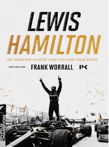 Kurye Kitabevi - Lewis Hamilton: Tüm Zamanların En Büyük Yarış Pilotun
