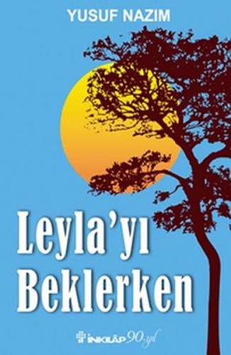Leyla'yı Beklerken - Münzevi Kitabevi