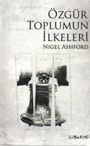 Özgür Toplumun İlkeleri