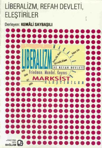 Kurye Kitabevi - Liberalizm, Refah Devleti, Eleştiriler