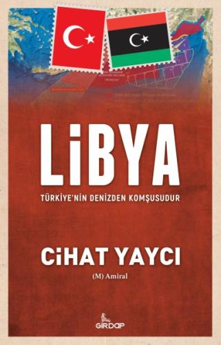 Kurye Kitabevi - Libya Türkiye’nin Denizden Komşusudur