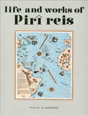 Kurye Kitabevi - Life And Works Of Piri Reis