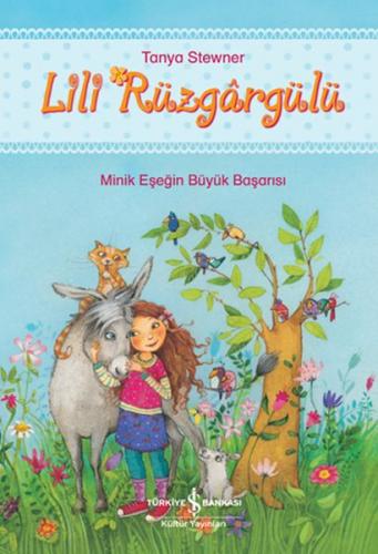 Kurye Kitabevi - Lili Rüzgârgülü - Minik Eşeğin Büyük Başarısı