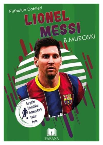 Kurye Kitabevi - Lionel Messi - Futbolun Dahileri