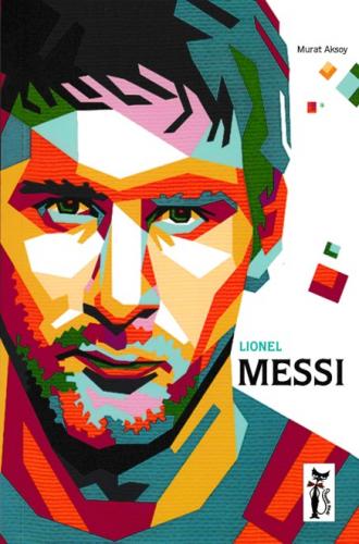 Kurye Kitabevi - Futbolun Devleri 1 Messi