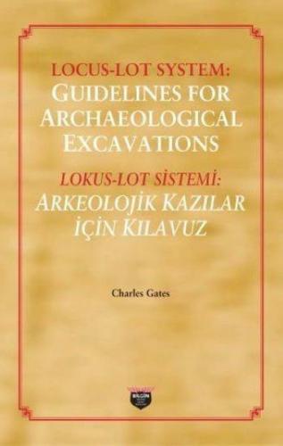 Kurye Kitabevi - Locus Loy System Guidelines for Archaeological Excava