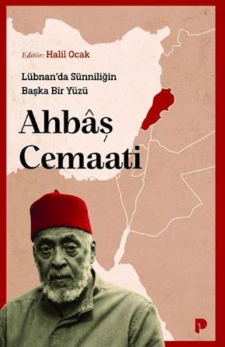 Lübnan'da Sünniliğin Başka Bir Yüzü: Ahbâş Cemaati - Münzevi Kitabevi