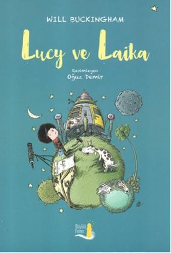 Kurye Kitabevi - Lucy ve Laika