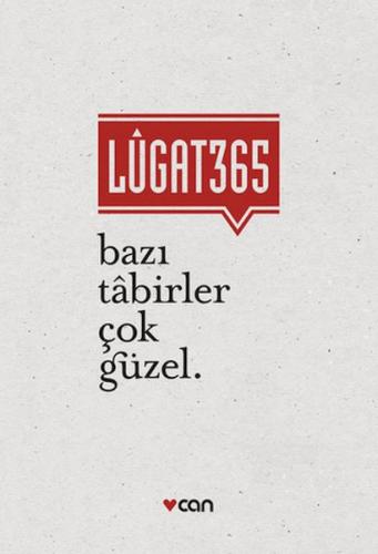Kurye Kitabevi - Lûgat 365 - Bazı Tabirler Çok Güzel