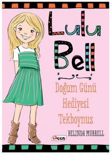Kurye Kitabevi - Lulu Bell - Doğum Günü Hediyesi Tekboynuz