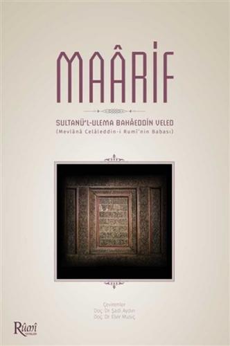 Kurye Kitabevi - Maarif - Sultanü'l-Ulema Bahaeddin Veled - Ciltli