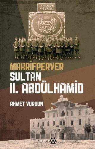 Kurye Kitabevi - Maarifperver Sultan 2.Abdülhamit