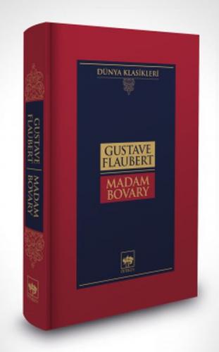 Madame Bovary-Dünya Klasikleri (Ciltli)