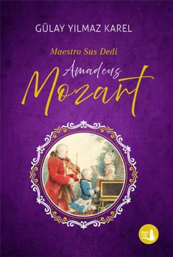 Kurye Kitabevi - Maestro Sus Dedi - Amadeus Mozart
