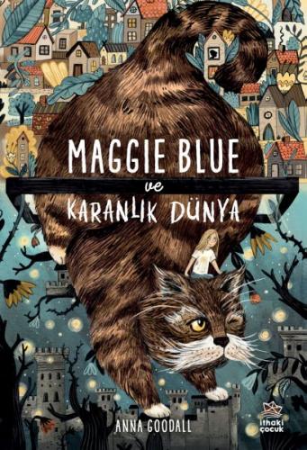 Kurye Kitabevi - Maggie Blue ve Karanlık Dünya