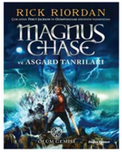Kurye Kitabevi - Magnus Chase ve Asgard Tanrıları Ölüm Gemisi