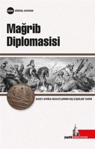 Kurye Kitabevi - Mağrib Diplomasisi