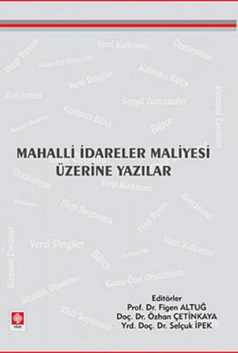 Mahalli İdareler Maliyesi Üzerine Yazılar