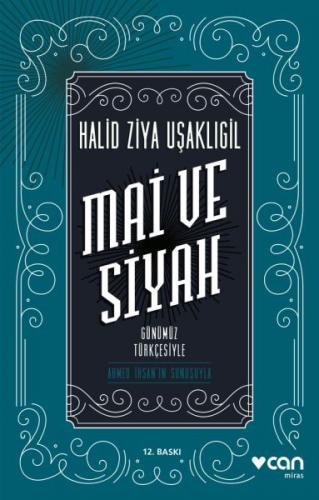 Kurye Kitabevi - Mai ve Siyah-Günümüz Türkçesiyle