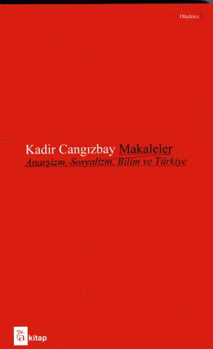 Kurye Kitabevi - Makaleler-Anarşizm Sosyalizm Bilim ve Türkiye