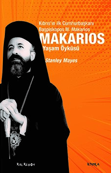 Kurye Kitabevi - Makarios-Kıbrısın İlk Cumhurbaşkanı Başpiskopos Makar