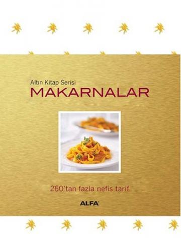 Makarnalar 260'tan Fazla Nefis Tarif