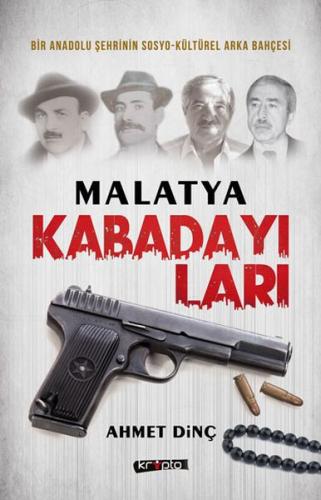 Malatya Kabadayıları - Münzevi Kitabevi