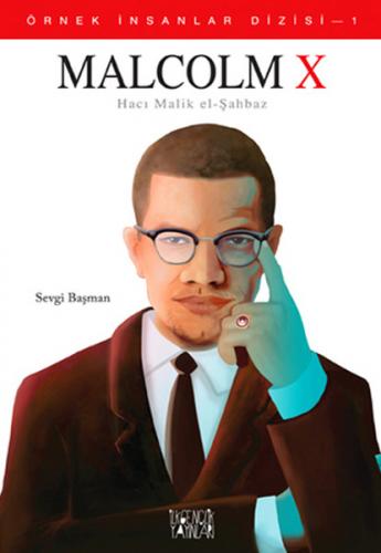 Kurye Kitabevi - Örnek İnsanlar Dizisi-1: Malcolm X