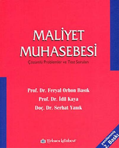 Maliyet Muhasebesi Çözümlü Problemler ve Test Sorunları - Münzevi Kita